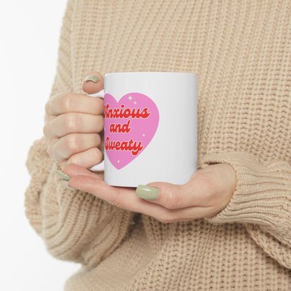 Anxious and Sweaty Ceramic Mug, (11oz, 15oz)