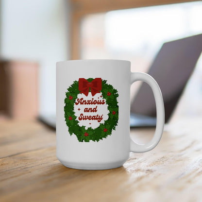 Anxious and Sweaty Christmas Mug Ceramic Mug, (11oz, 15oz)